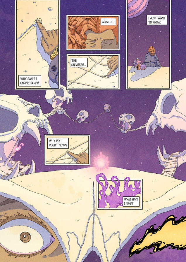 Comic page, in color, which shows a woman sitting in a cat skull shaped structure floating in space. Haunted by doubts and existential dread, she invokes a daemon. Comic page, in color, which shows a woman sitting in a cat skull shaped structure floating in space. Haunted by doubts and existential dread, she invokes a daemon.